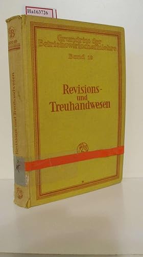 Grundriss der Betriebswirtschaftslehre. Revision des Treuhandwesens.