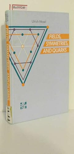 Immagine del venditore per Fields, Symmetries, and Quarks. venduto da ralfs-buecherkiste