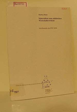 Bild des Verkufers fr Materialien zum stdtischen Wirtschaftsverkehr. (=Schriftenreihe des IW ; 94/96). zum Verkauf von ralfs-buecherkiste