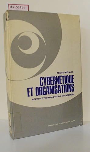 Image du vendeur pour Cybernetique et Organisations. mis en vente par ralfs-buecherkiste