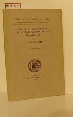 Bild des Verkufers fr Sculptures Antiques de Musees de Province Espagnols. (=Det Kgl. Danske Videnskabernes Selskab. Archaeologisk-kunsthistoriske Meddelelser; I, 2). zum Verkauf von ralfs-buecherkiste