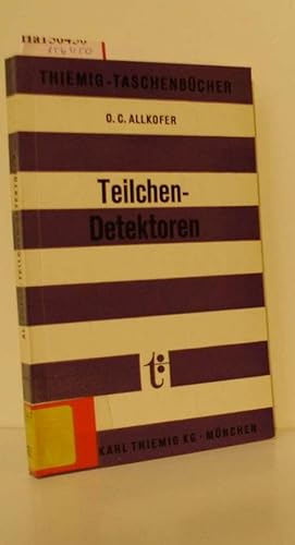 Seller image for Teilchen-Detektoren. Particle detectors. (=Thiemig-Taschenbcher; Band 41). for sale by ralfs-buecherkiste