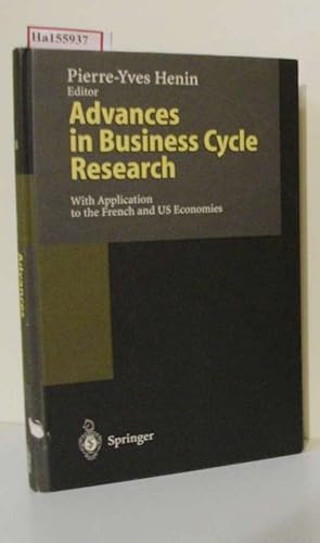 Seller image for Advances in Business Cycle Research. With Application to the French and US Economics. for sale by ralfs-buecherkiste