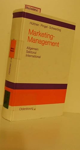 Image du vendeur pour Marketing-Management. Allgemein - Sektoral - International. mis en vente par ralfs-buecherkiste