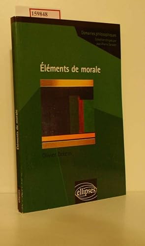 Image du vendeur pour Elements de morale. ( Domaines philosophiques) . mis en vente par ralfs-buecherkiste