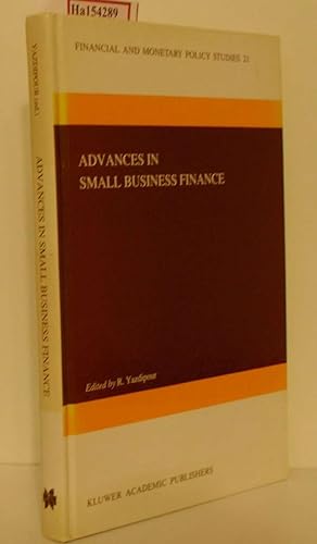 Seller image for Advances in small Business Finance. (= Financial and Monetary Policy studies, 21). for sale by ralfs-buecherkiste