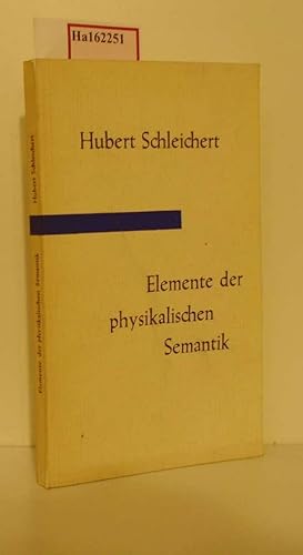 Seller image for Elemente der physikalischen Semantik. for sale by ralfs-buecherkiste