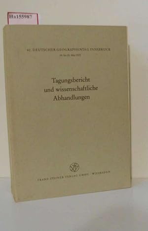 40. Deutscher Geographentag Innsbruck, 19. bis 25. Mai 1975. Tagungsbericht und wissenschaftliche...