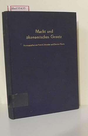 Seller image for Macht und konomisches Gesetz. 1. Halbband. (Tagung Bonn 1972). for sale by ralfs-buecherkiste