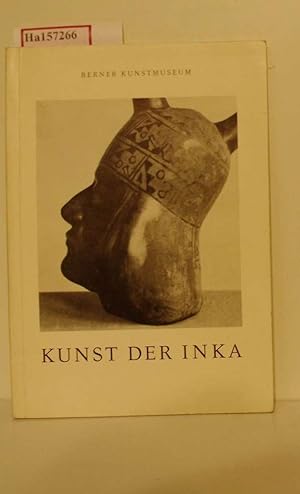 Bild des Verkufers fr Kunst der Inka. Ausstellungskatalog. zum Verkauf von ralfs-buecherkiste