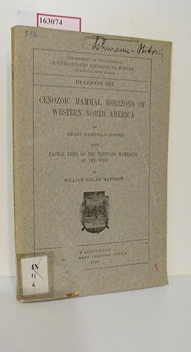 Seller image for Cenozoic Mammal Horizons of Western North America. With: Faunal Lists of the Tertiary Mammalia of the West. ( = Department of the Interior United States Geological Survey/ Bulletin, 361) . for sale by ralfs-buecherkiste