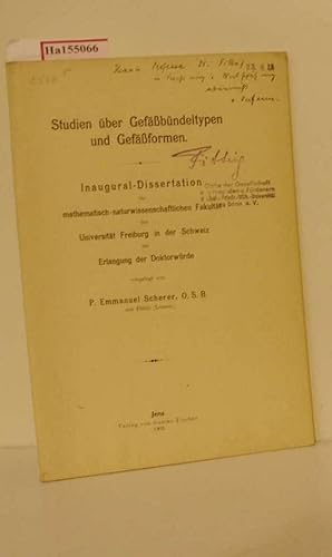 Bild des Verkufers fr Studien ber Gefbndeltypen und Gefformen. Dissertation/ Freiburg. zum Verkauf von ralfs-buecherkiste