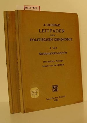 Bild des Verkufers fr Leitfaden zum Studium der politischen Oekonomie. Teil 1: Nationalkonomie - Allgemeine Volkswirtschaftslehre. Teil 2: Volkswirtschaftspolitik - Besondere Volkswirtschaftslehre. [2 Bd.]. zum Verkauf von ralfs-buecherkiste