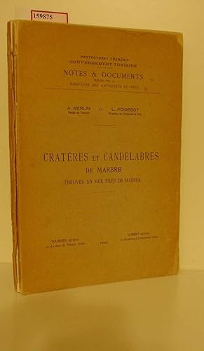 Bild des Verkufers fr Crateres et Candelabres de Marbre.Tourves en mer pres de Mahdia. (0Protectorat Francais Gouvernement Tunisien. Notes & Documents; IX). zum Verkauf von ralfs-buecherkiste