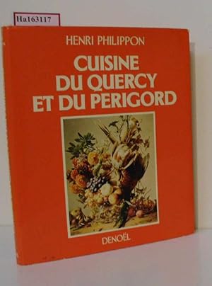 Quercy Perigord. Cuisines du terroir.