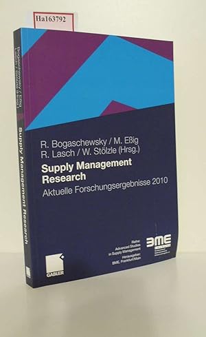 Immagine del venditore per Supply Management Research. Aktuelle Forschungsergebnisse 2010. (=Advanced Studies in Supply Management; Band 3). venduto da ralfs-buecherkiste