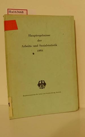 Hauptergebnisse der Arbeits- und Sozialstatistik 1958.