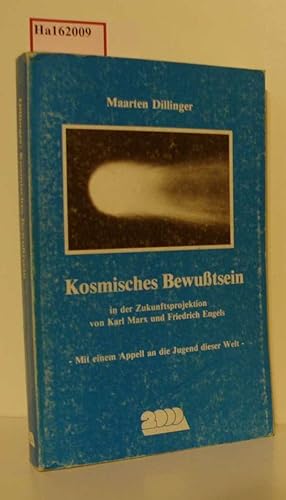 Bild des Verkufers fr Kosmisches Bewutsein in der Zukunftsprojektion von karl Marx und Friedrich Engels zum Verkauf von ralfs-buecherkiste