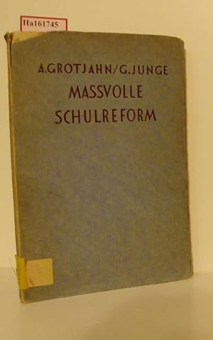 Bild des Verkufers fr Mavolle Schulreform. Praktische Vorschlge eines Arztes und eines Lehreres. zum Verkauf von ralfs-buecherkiste