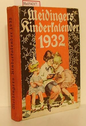 Meidingers Kinderkalender für das Jahr 1932. 33. Jahrgang.