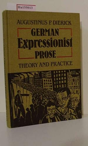 Immagine del venditore per German Expressionist Prose. Theory and Practice. venduto da ralfs-buecherkiste