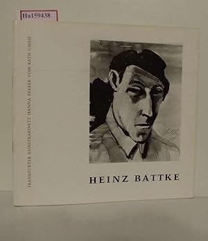 Seller image for Heinz Battke. Zeichnungen, Radierungen, Lithographien von 1919 bis 1965. [Katalog zur Ausst. Frankfurt am Main, 1970]. for sale by ralfs-buecherkiste