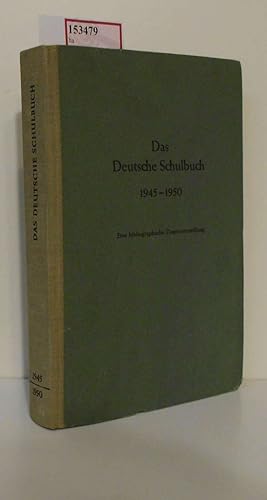 Das deutsche Schulbuch 1945-1950.