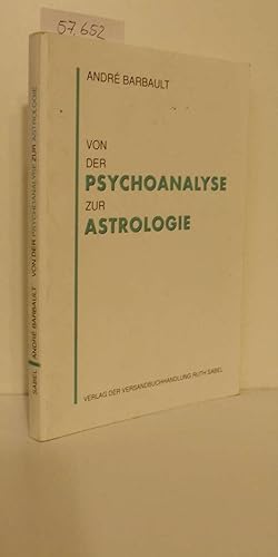 Bild des Verkufers fr Von der Psychoanalyse zur Astrologie zum Verkauf von ralfs-buecherkiste