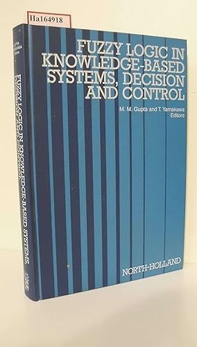 Fuzzy Logic in Knowledge-Based Systems, Decision and Control.