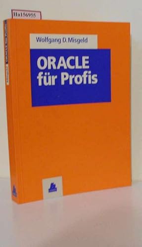 Bild des Verkufers fr ORACLE fr Profis. zum Verkauf von ralfs-buecherkiste