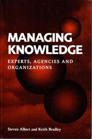Seller image for Managing Knowledge: Experts, Agencies and Organisations for sale by Goulds Book Arcade, Sydney