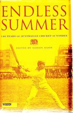 Seller image for Endless Summer: 140 Years of Australian Cricket in Wisden for sale by Goulds Book Arcade, Sydney