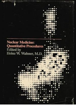 Nuclear Medicine: Quantitative Procedures