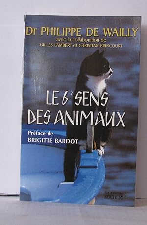 Seller image for Le Sixime sens des animaux for sale by Librairie Albert-Etienne