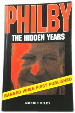 Philby: The Hidden Years