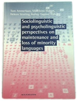 Seller image for Sociolinguistic and Psycholinguistic Perspectives on Maintenance and Loss of Minority Languages for sale by PsychoBabel & Skoob Books