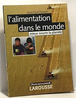 L'Alimentation dans le monde