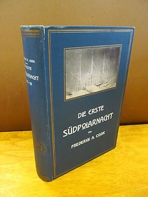 Die erste Südpolarnacht 1898 - 1899. Bericht über die Entdeckungsreise der "Belgica" in der Südpo...