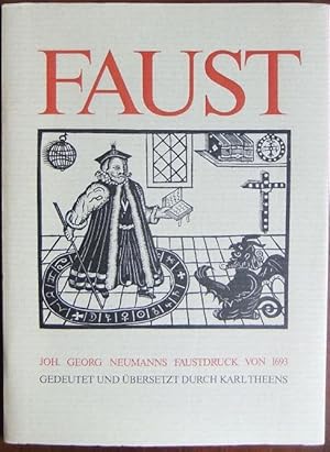 Joh. Georg Neumanns Faust-Dissertation : Schrift gegen den Aufenthalt Fausts in Wittenberg. Faksi...