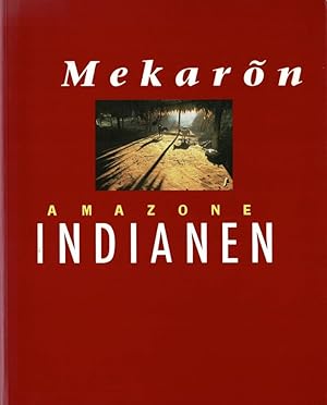 Mekaron: Amazone Indianen.