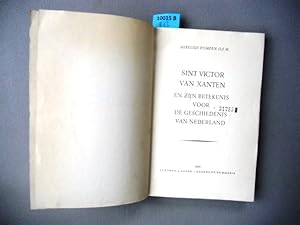 Seller image for Sint Victor Van Xanten. En zijn Betekenis voor de Geschiedenis van Nederland. for sale by Augusta-Antiquariat GbR
