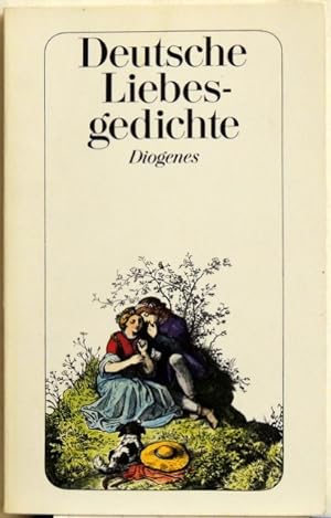 Deutsche Liebesgedichte; von Walther von der Vogelweide bis Gottfried Keller