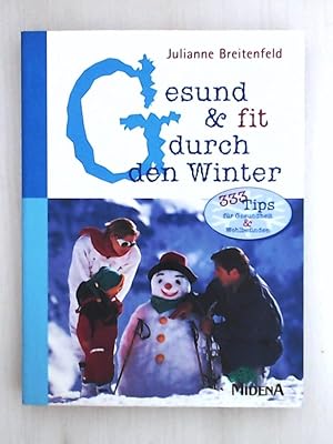 Seller image for Gesund & fit durch den Winter for sale by Leserstrahl  (Preise inkl. MwSt.)