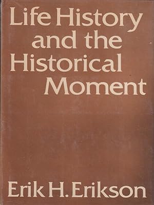 Seller image for Life History and the Historical Moment for sale by Librodifaccia