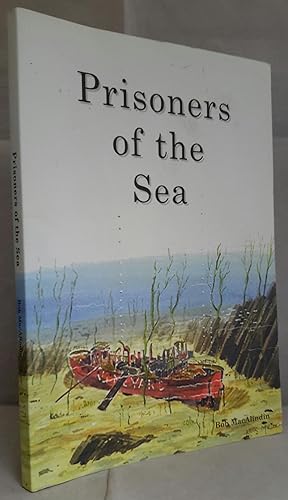 Imagen del vendedor de Prisoners of the Sea. a la venta por Addyman Books