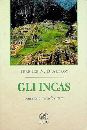 Seller image for Gli Incas: una storia tra cielo e terra.: Traduzione di Paola Massardo. Nuova Atlantide; for sale by Studio Bibliografico Adige
