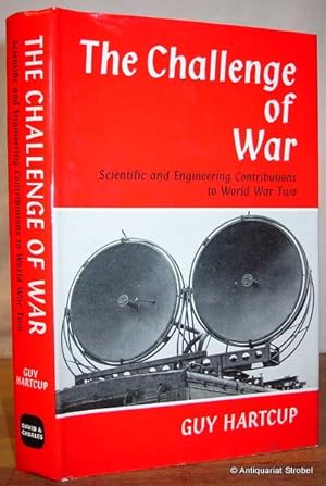 Seller image for The challenge of war: Scientific and engineering contributions to World War Two. for sale by Antiquariat Christian Strobel (VDA/ILAB)