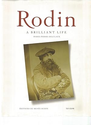 Seller image for RODIN A Brilliant Life for sale by Amnesty Bookshop, Malvern