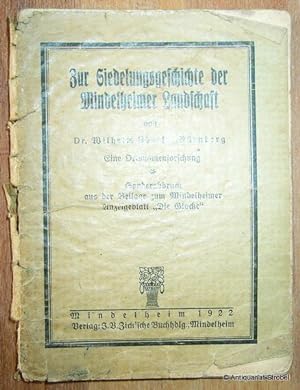 Seller image for Zur Siedelungsgeschichte der Mindelheimer Landschaft. for sale by Antiquariat Christian Strobel (VDA/ILAB)