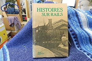 HISTOIRES SUR RAILS